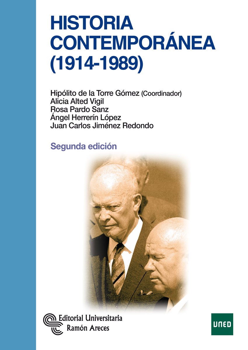 Historia contemporánea (1914 -1989) (Libro Técnico) Politics & History