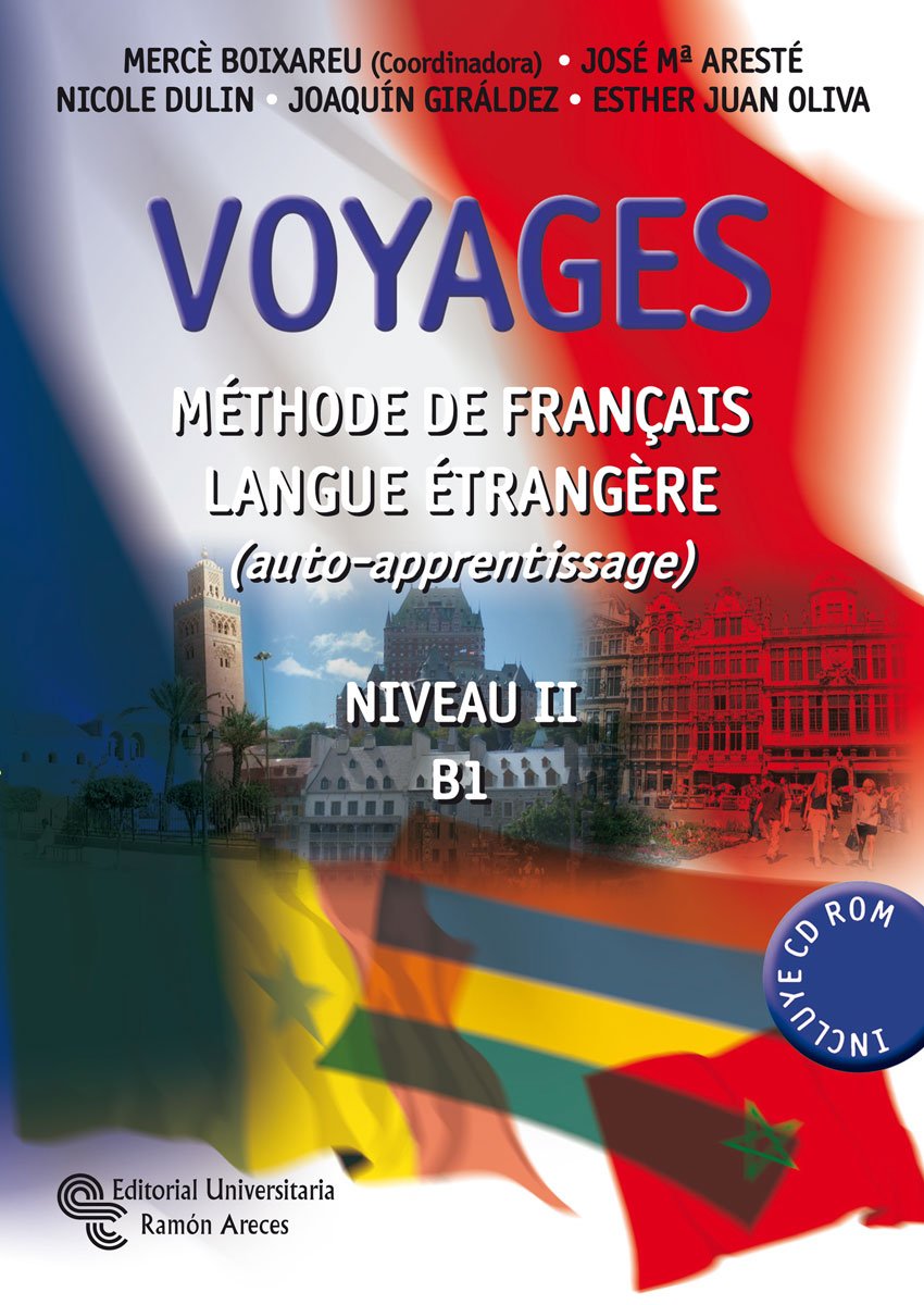 Voyages: Méthode de français langue étrangère. Niveau II-B1 book