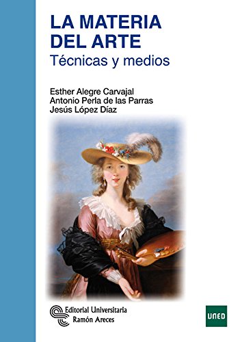 La materia del Arte: Técnicas y medios book
