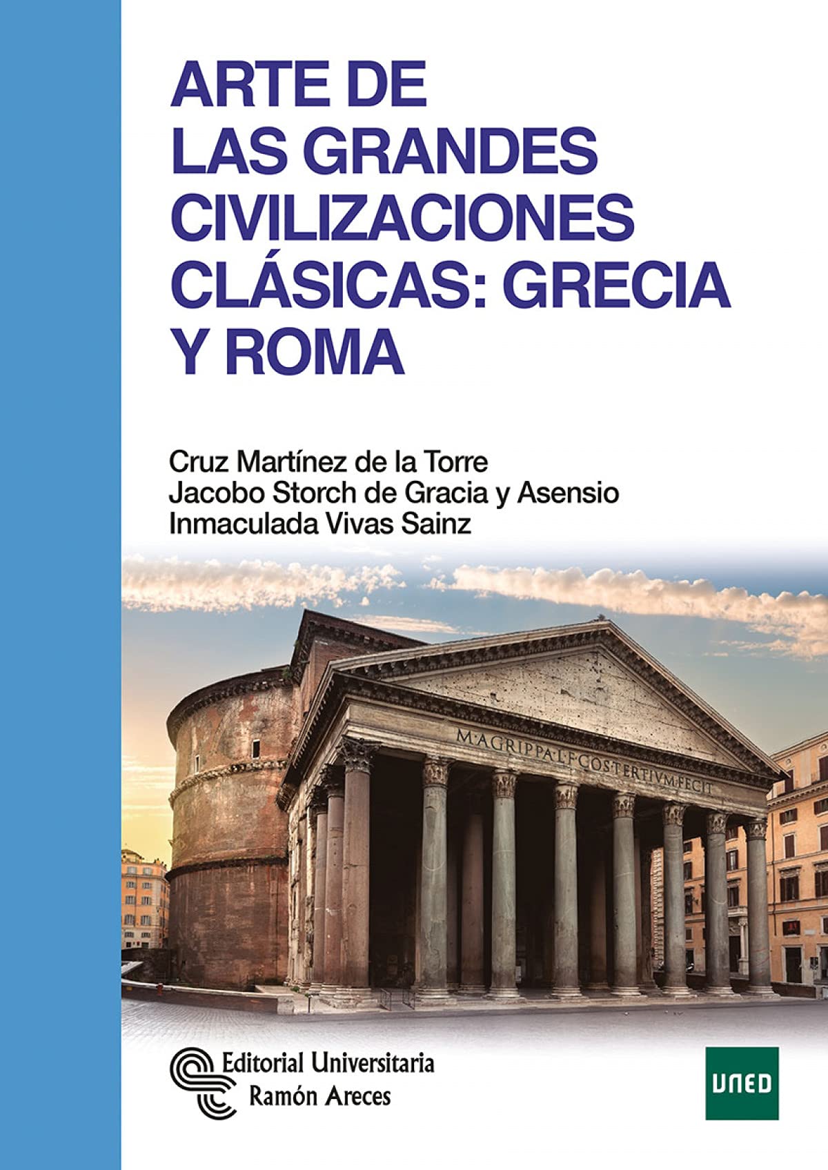 Arte de las grandes civilizaciones clásicas: Grecia y Roma (Libro Técnico) Film, Art & Culture