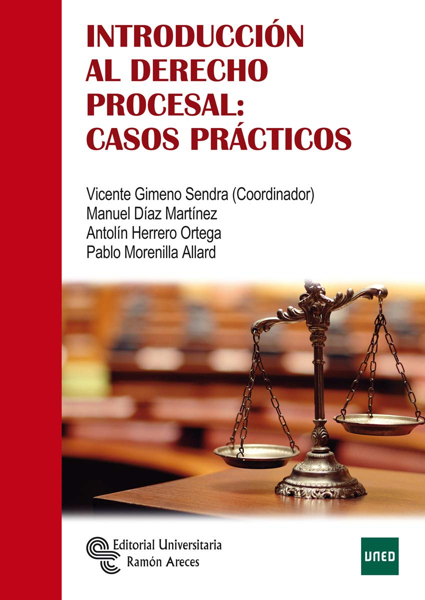 Introducción al derecho procesal: Casos prácticos (Libro Técnico) Law