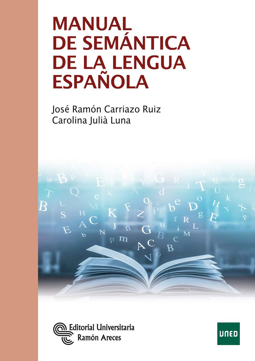 Manual de Semántica de la Lengua Española (Libro Técnico) Social Sciences