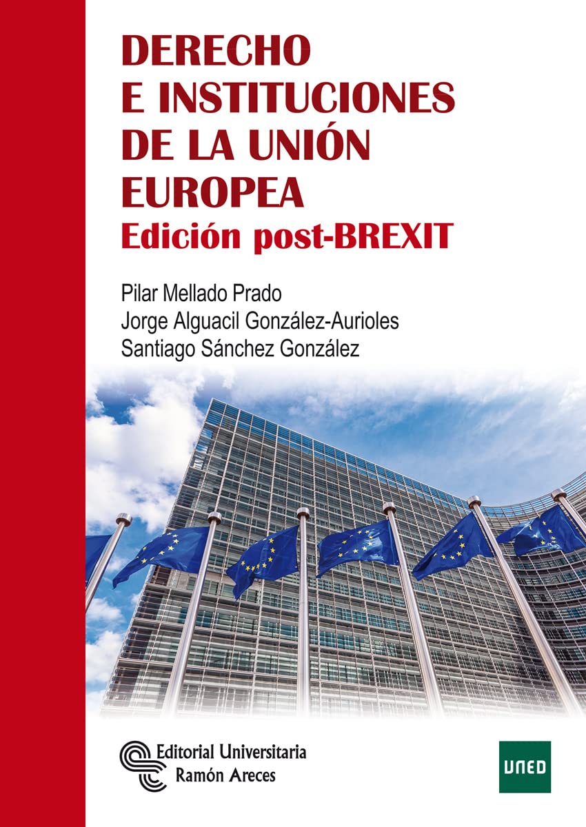 Derecho e instituciones de la Unión Europea: Edición post-BREXIT book