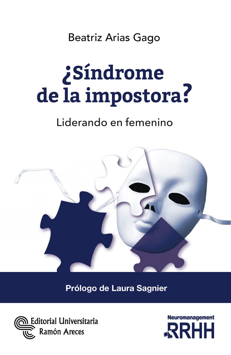 ¿Síndrome de la impostora?: Liderando en femenino (Neuromanagement) Business, Finance & Career