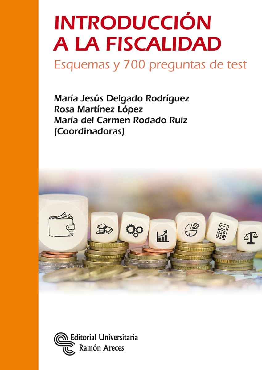 Introducción a la fiscalidad: Esquemas y 700 preguntas de test book