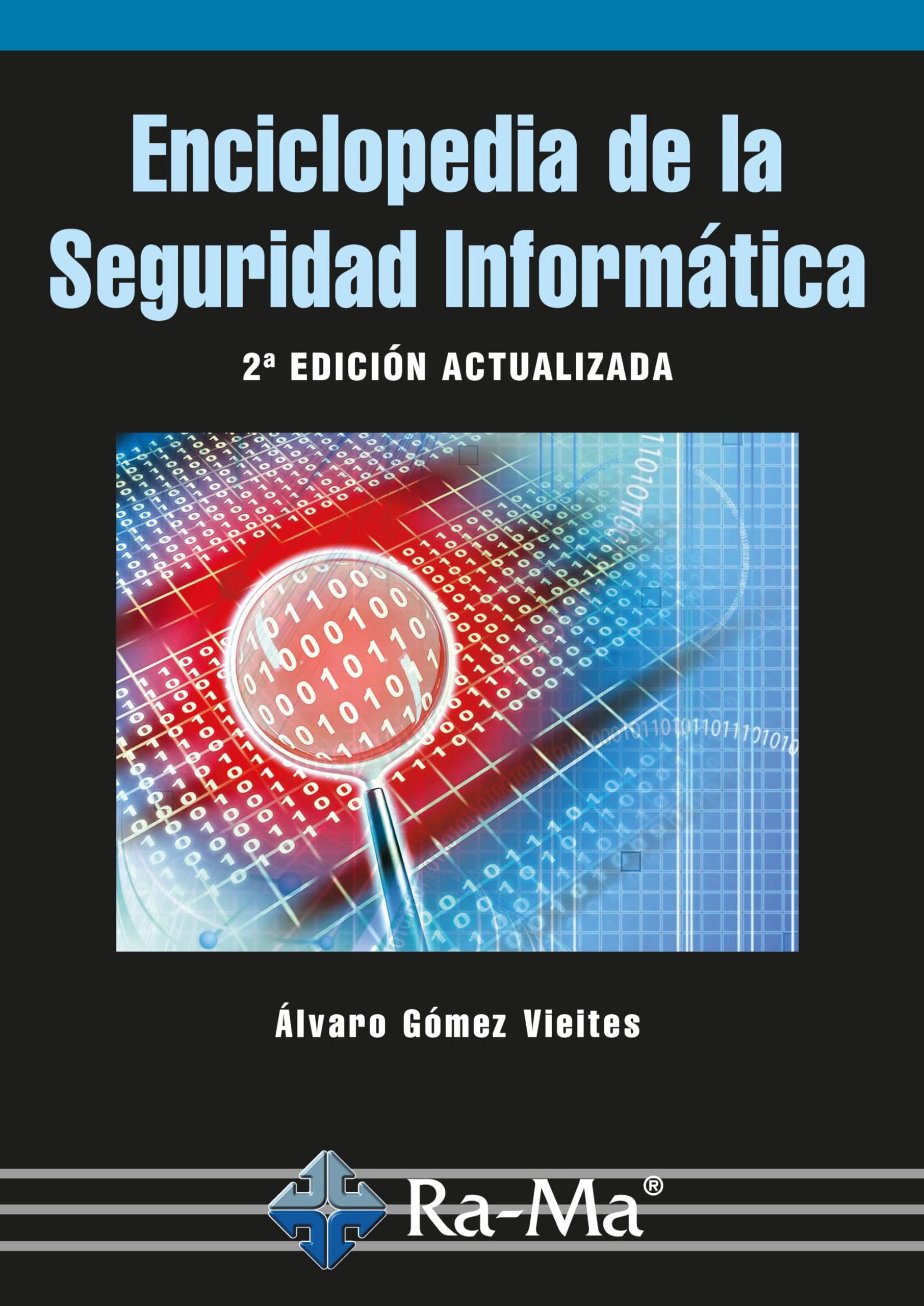 Enciclopedia de la Seguridad Informática. 2ª Edición book