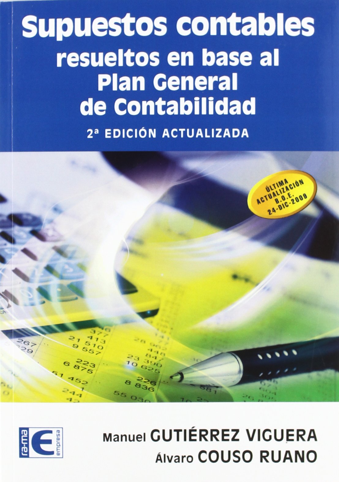 Supuestos contables resueltos en base al Plan General de Contabilidad Books