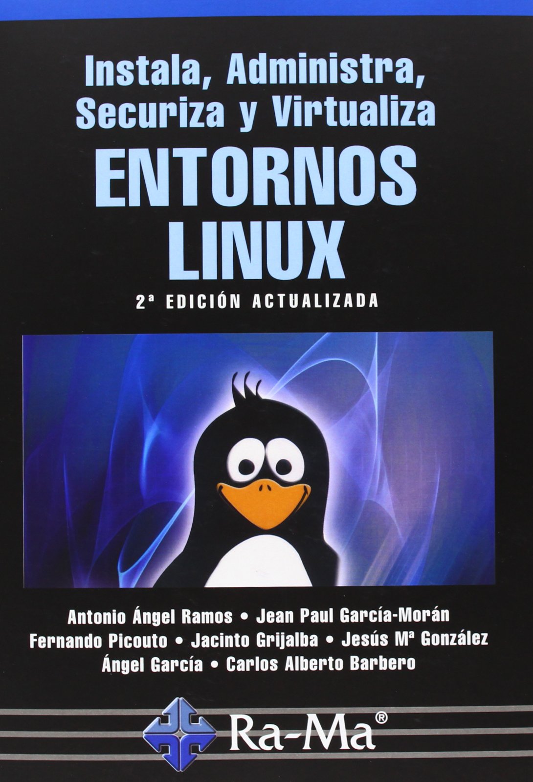 Instala, Administra, Securiza y Virtualiza Entornos Linux. Computer Science