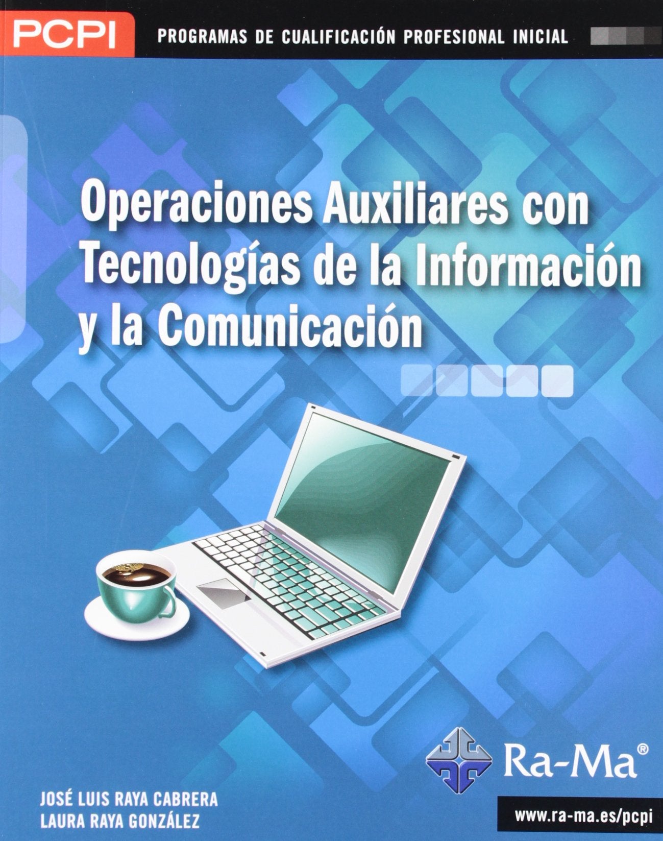 Operaciones auxiliares con tecnologías de la información y la comunicación (MF1209_1) book