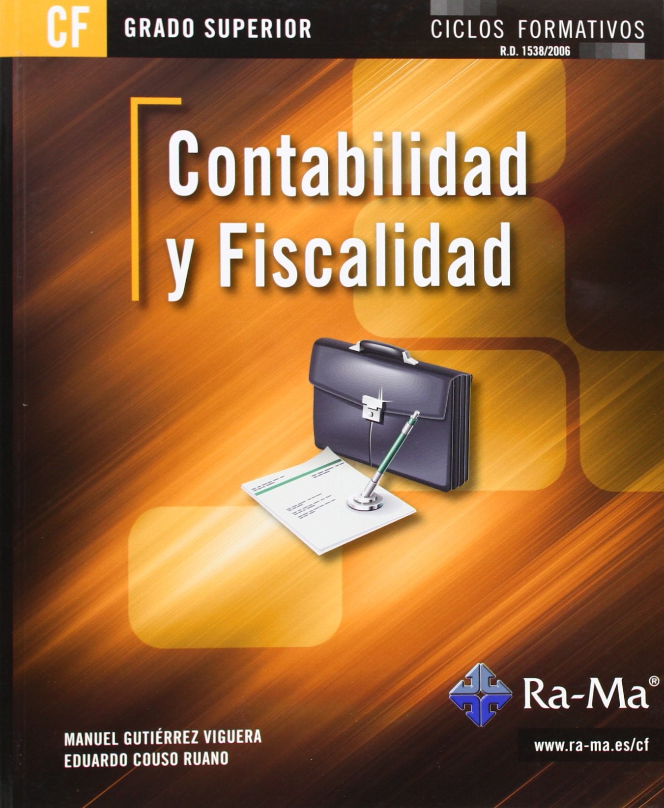 Contabilidad y Fiscalidad (GRADO SUPERIOR) book