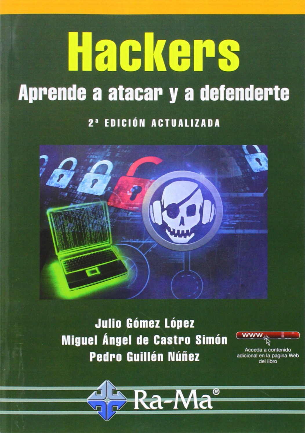 Hackers. Aprende a atacar y defenderte. 2ª edición actualizada book