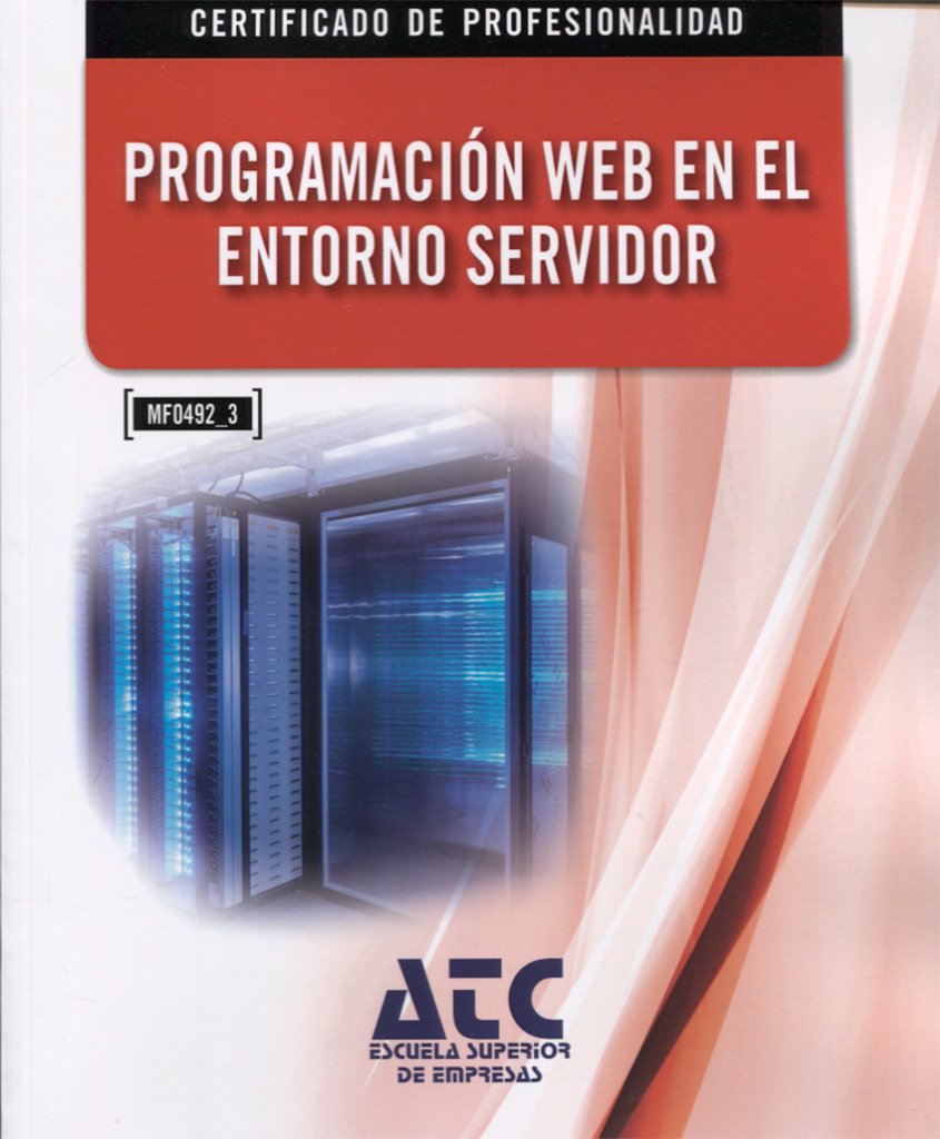 Programación web en el entorno servidor. (mf0492_3) book