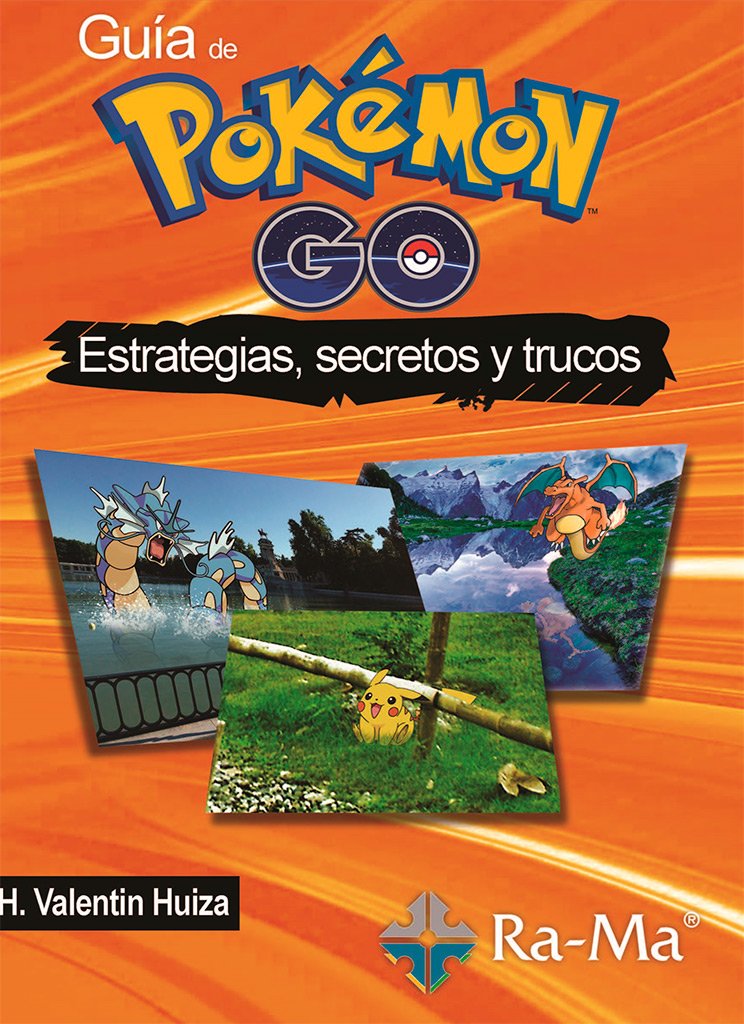 Guía de Pokémon Go : estrategias, secretos y trucos Tiptoi & Games