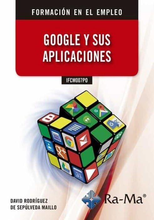 Google y sus Aplicaciones IFCM007PO book