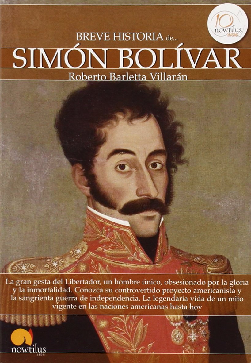 Breve historia de Simón Bolívar Social Sciences