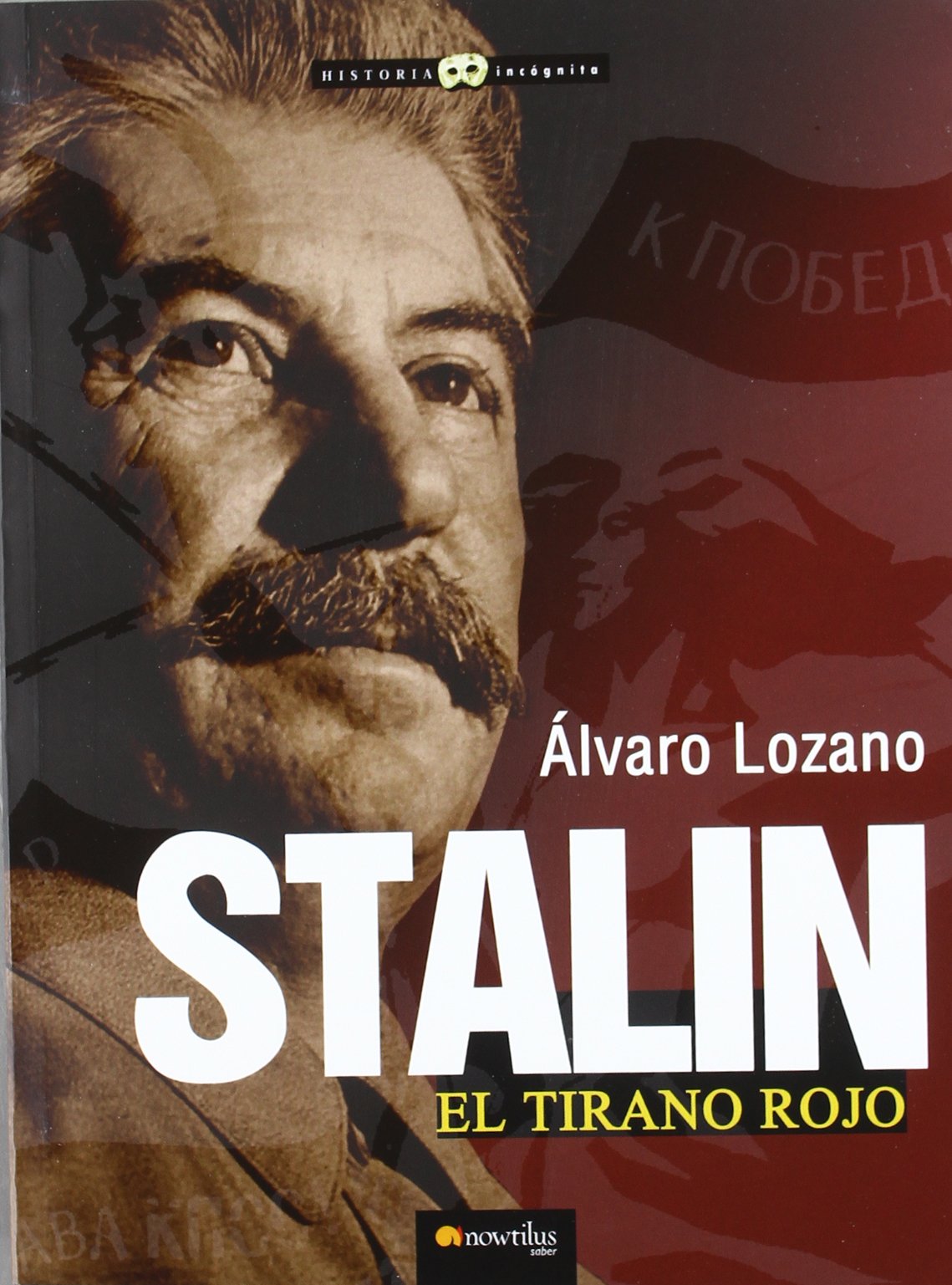 Stalin, el tirano rojo book