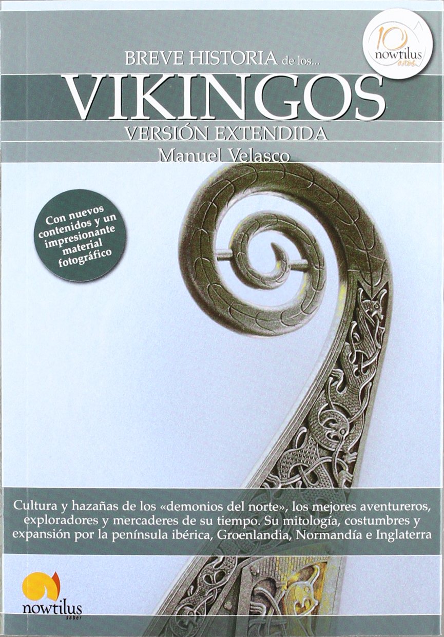 Breve historia de los vikingos : (versión extendida) book
