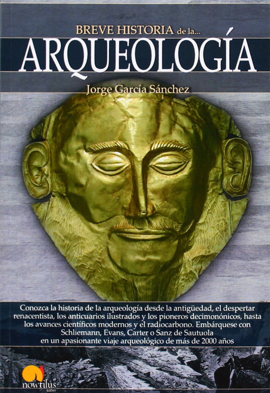 Breve historia de la arqueología book