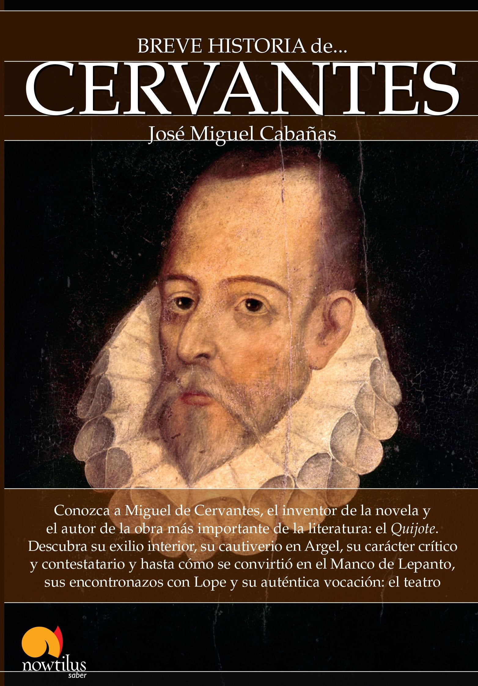 Breve historia de Cervantes Politics & History