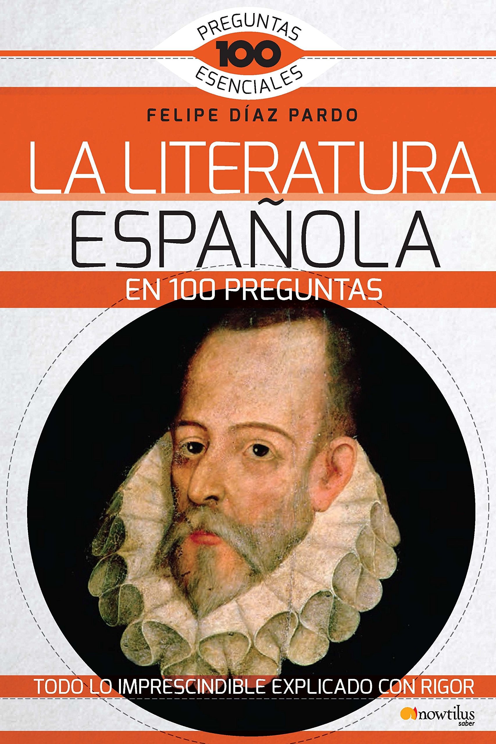 La Literatura española en 100 preguntas book