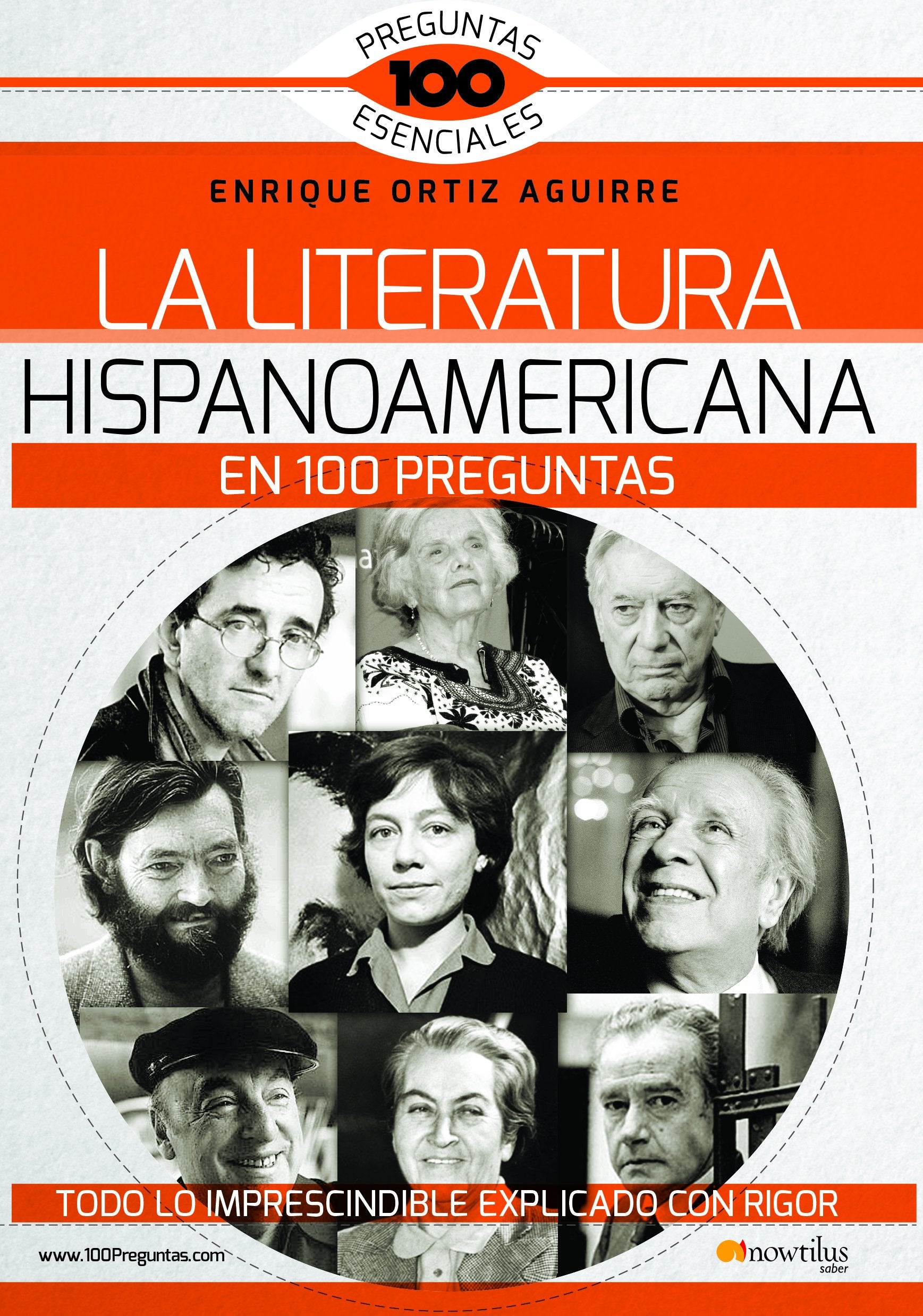 La literatura hispanoamericana en 100 preguntas (100 Preguntas Esenciales) Contemporary literature Books