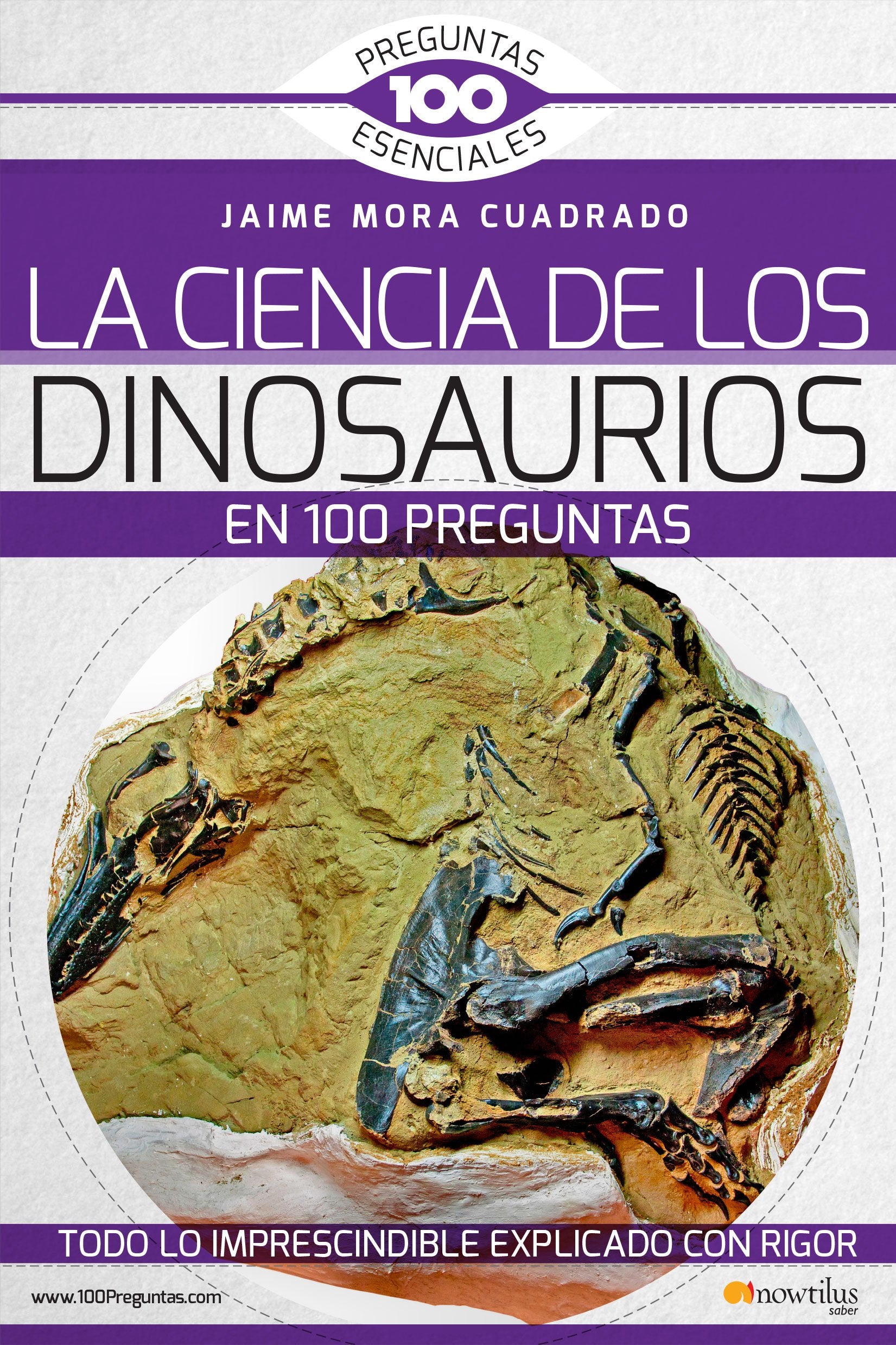 La Ciencia de los dinosaurios en 100 preguntas book