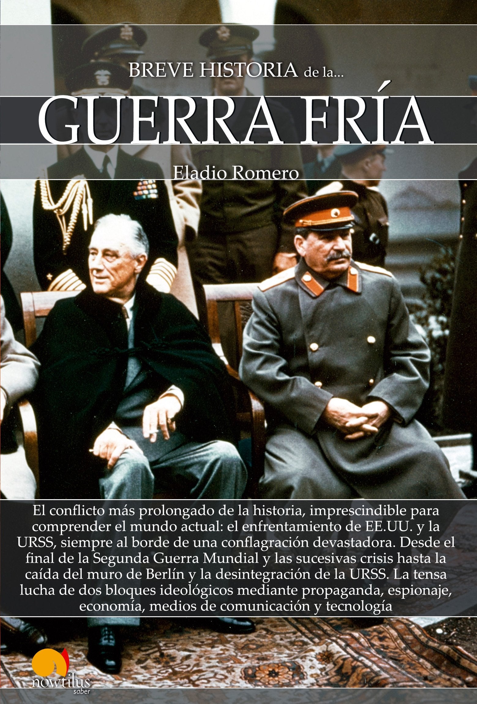 Breve historia de la Guerra Fría Social Sciences
