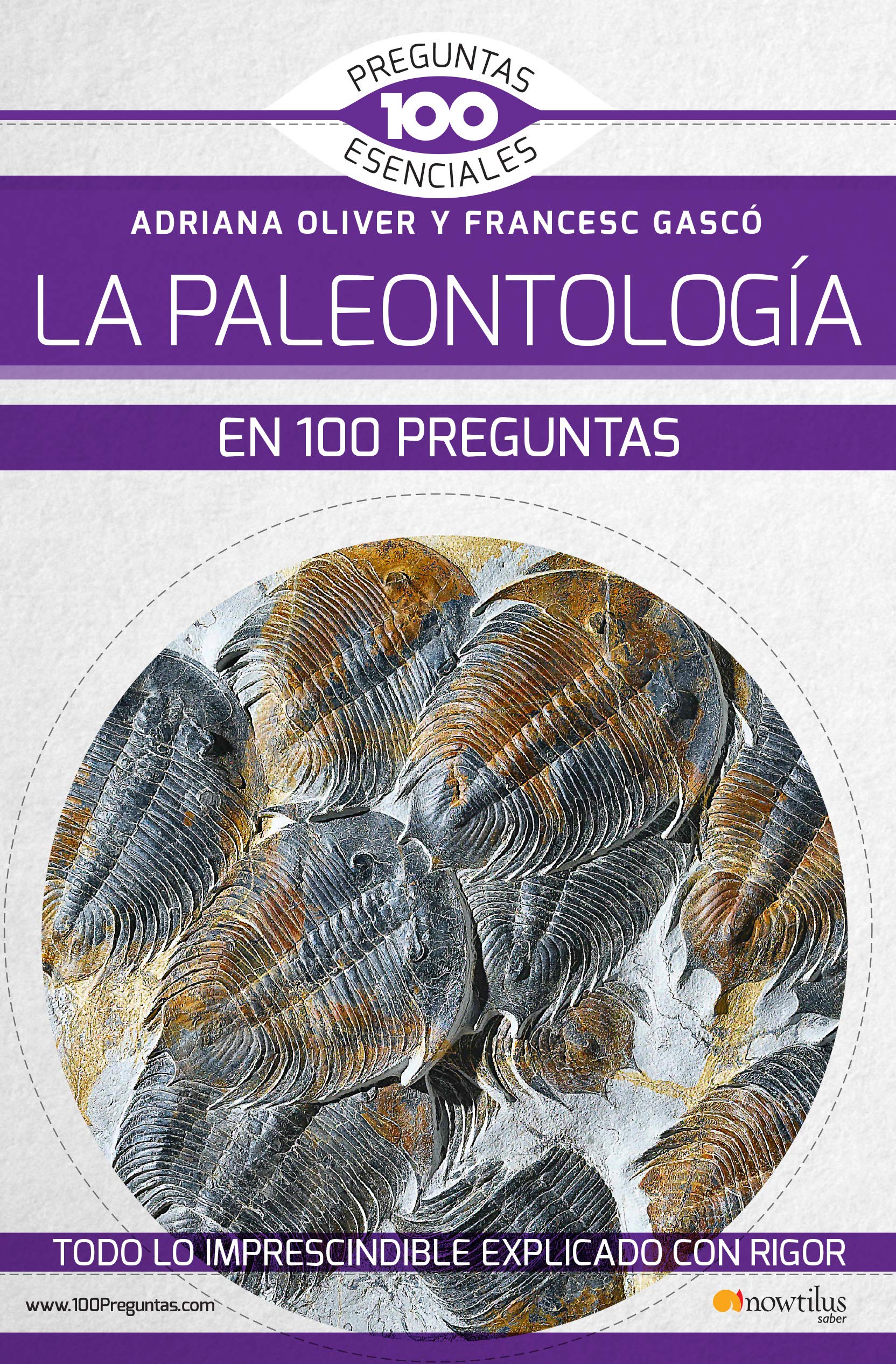 La paleontología en 100 preguntas / Paleontology in 100 Questions book