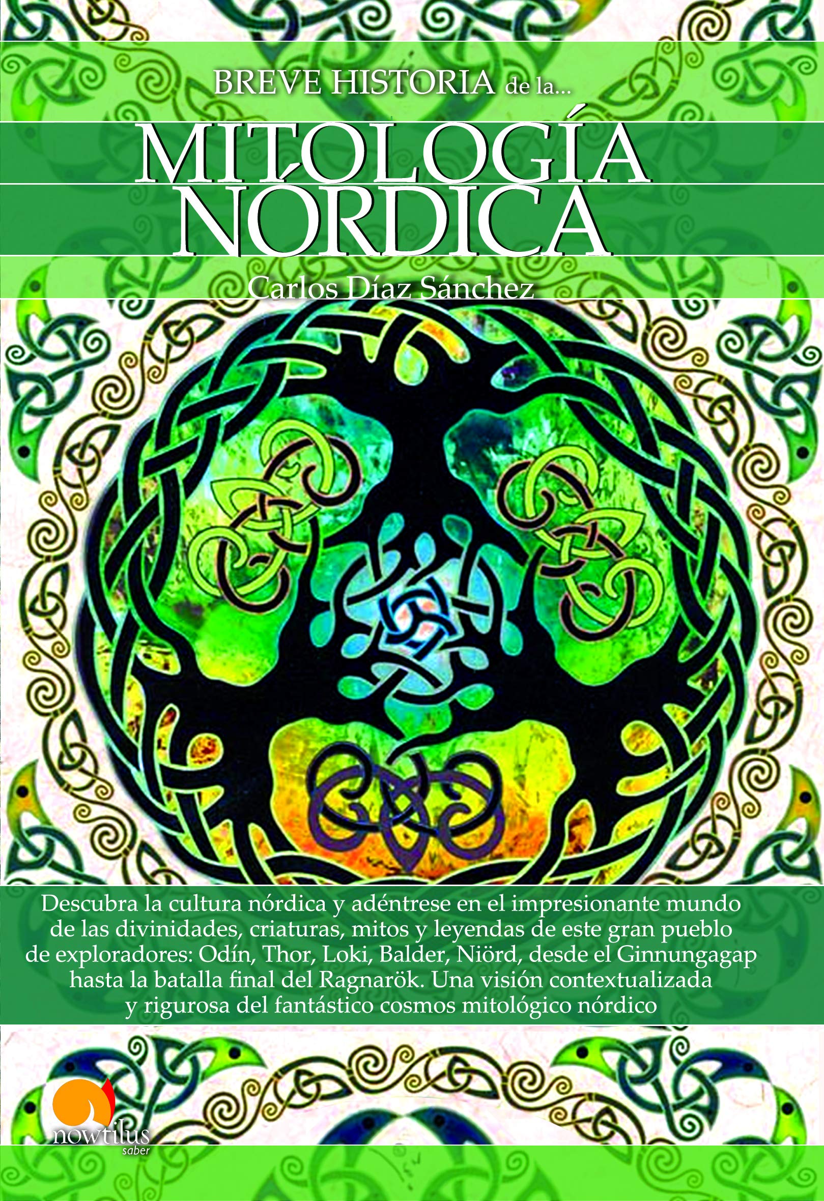 Breve historia de la mitología nórdica book