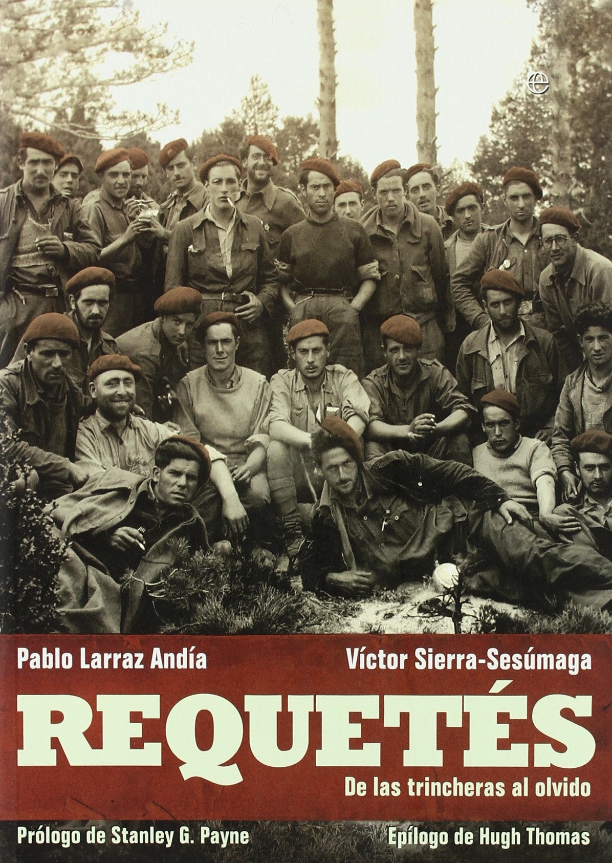 Requetés : de las trincheras al olvido Social Sciences
