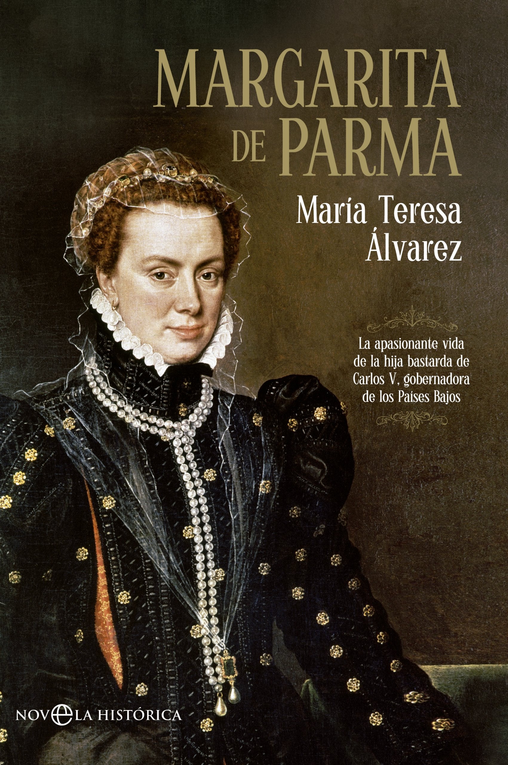 Margarita de Parma: La apasionante vida de la hija bastarda de Carlos V, gobernadora de los Países Bajos book