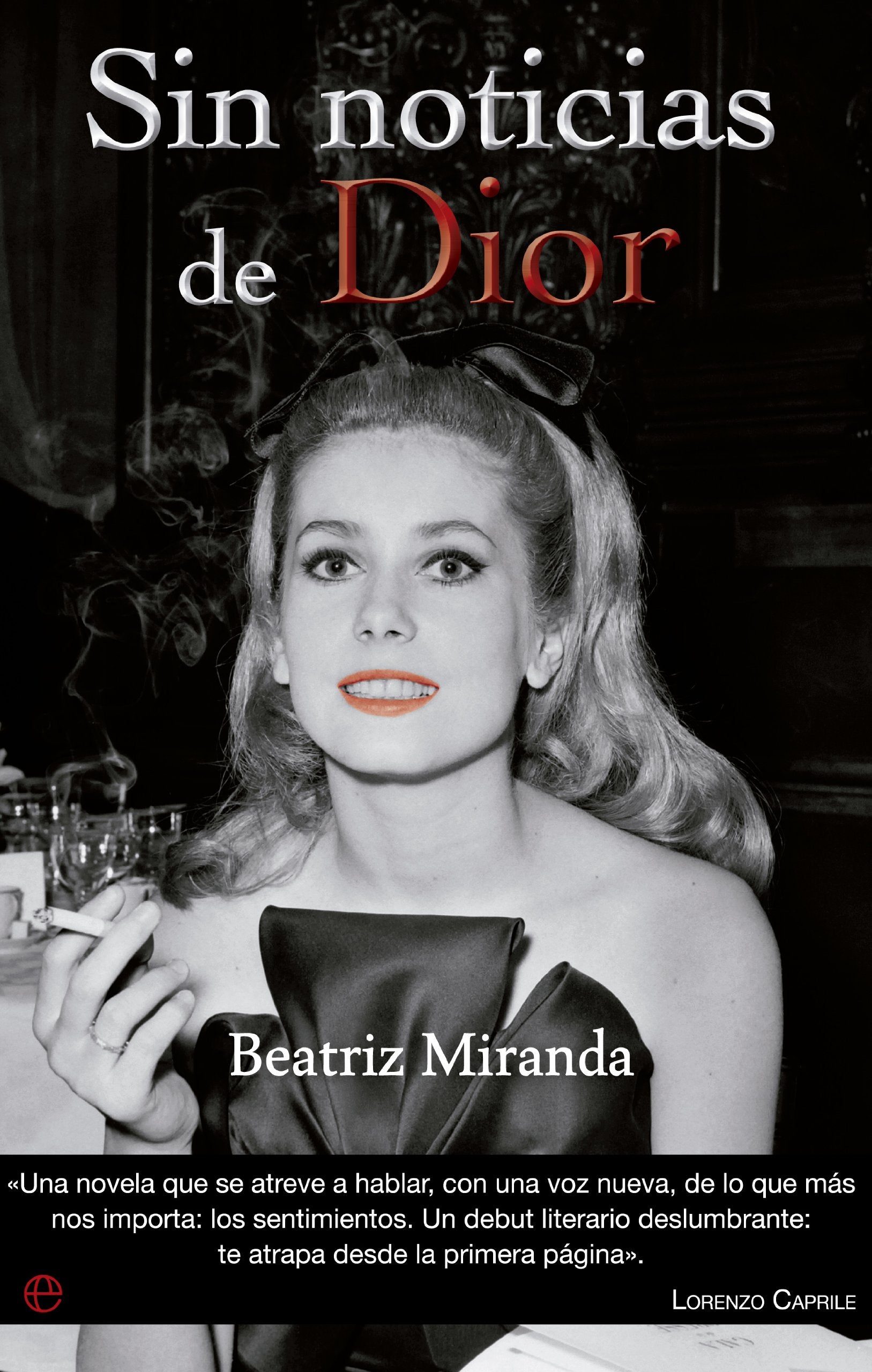 Miranda María-Tome, B: Sin noticias de Dior Non-fiction