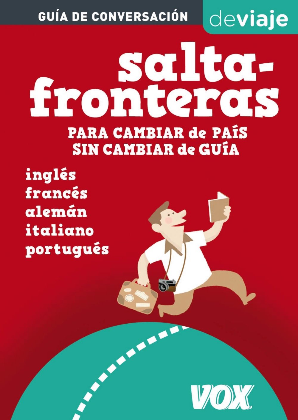 Saltafronteras (Vox - Guías De Conversación. Vox De Viaje) Non-fiction