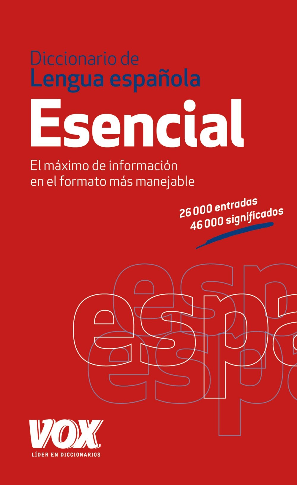 Diccionario esencial de la lengua española General education