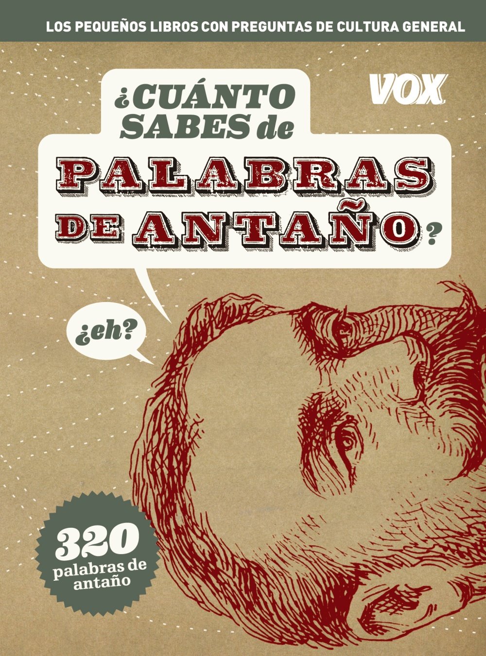 ¿Cuánto sabes de palabras de antaño? Social Sciences