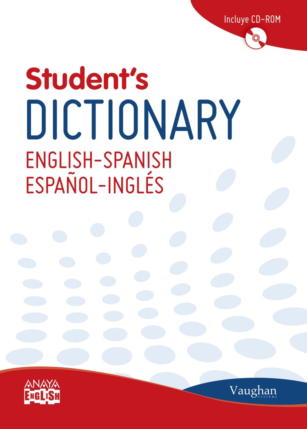 Vaughan Student's Dictionary English-Spanish/Español-Inglés book