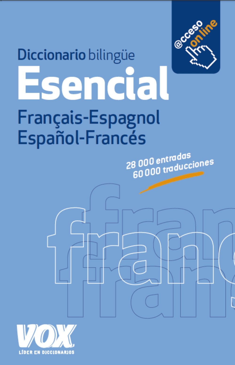 Diccionario Esencial Français-Espagnol / Español-Francés book