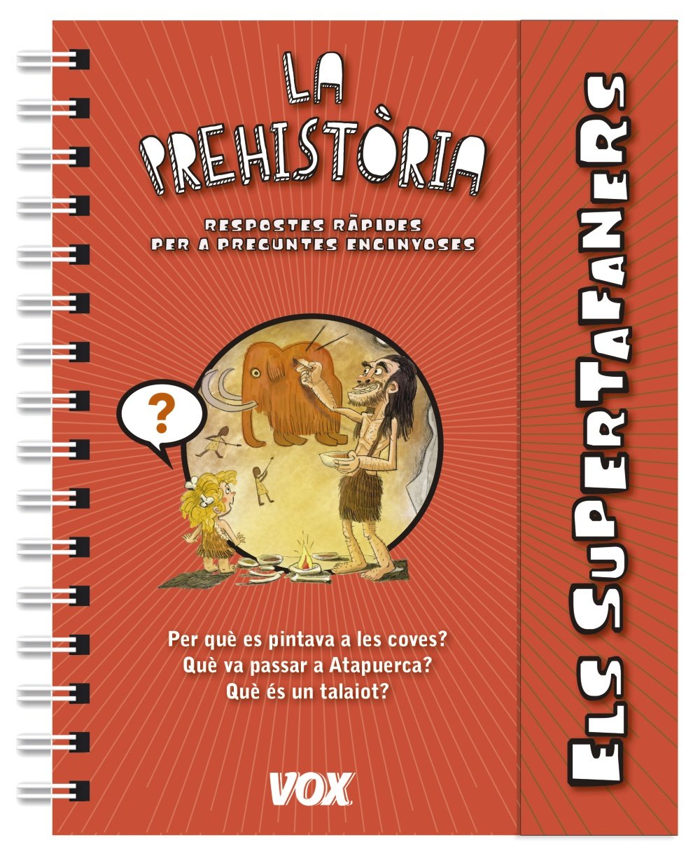 Els supertafaners / La prehistòria book