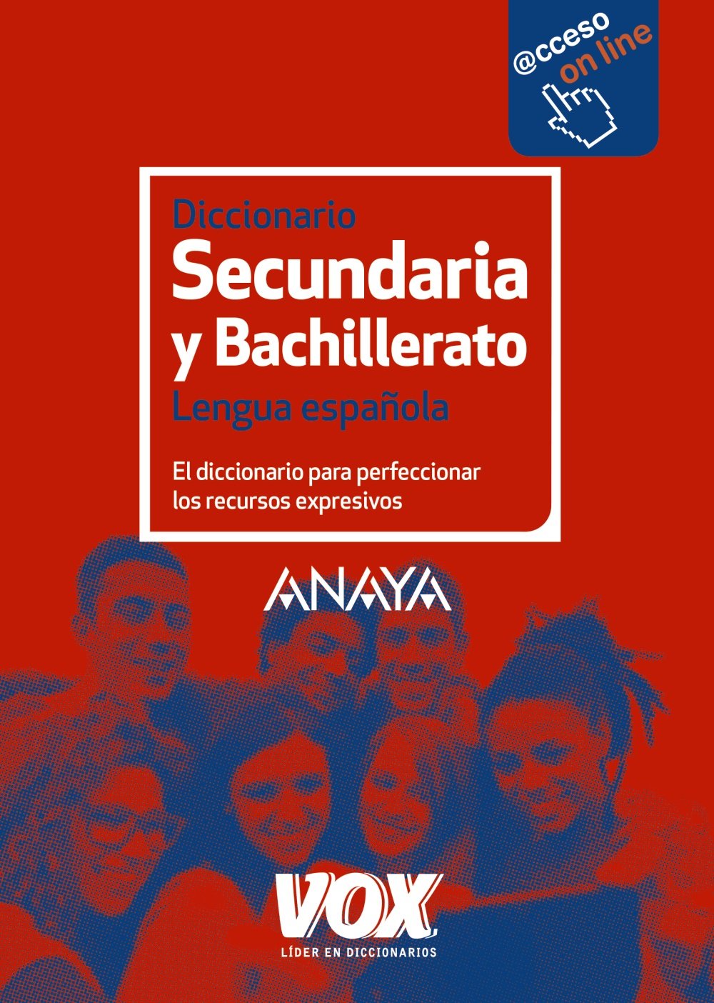 Diccionario de secundaria y bachillerato (VOX - Lengua Española - Diccionarios Escolares) General education