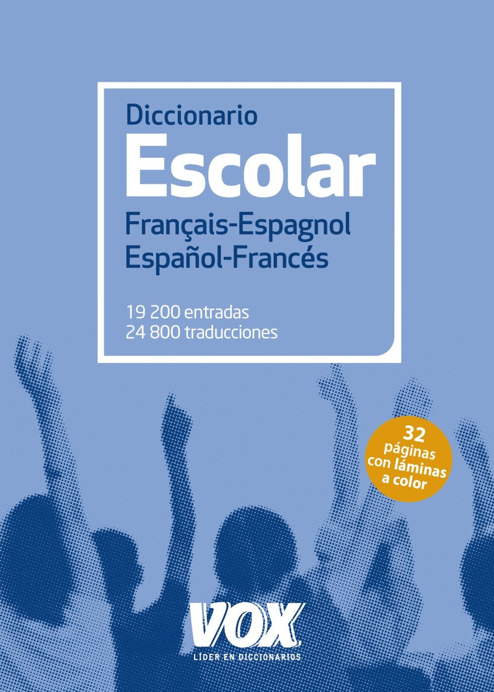 Diccionario Escolar Français-Espagnol / Español-Francés General education