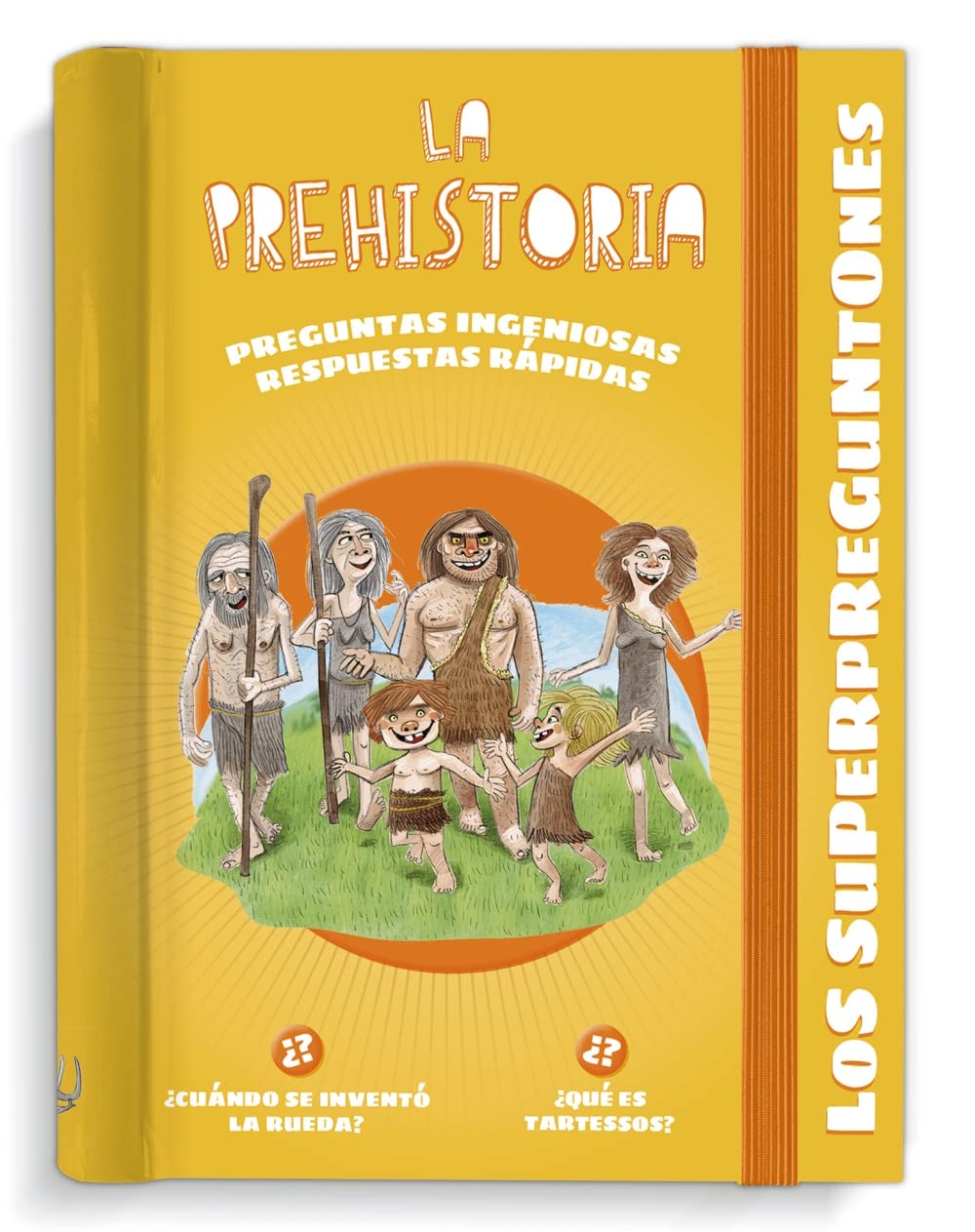 Los superpreguntones. La prehistoria: Respuestas rápidas para preguntas ingeniosas (VOX - Infantil / Juvenil - Castellano - A partir de 5/6 años - Los Superpreguntones) Novels & Short Stories