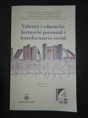 Valors i educació: Formació personal i transformació social (Impremta) Books