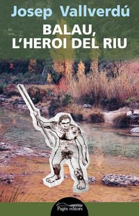 Balau, l'heroi del riu book