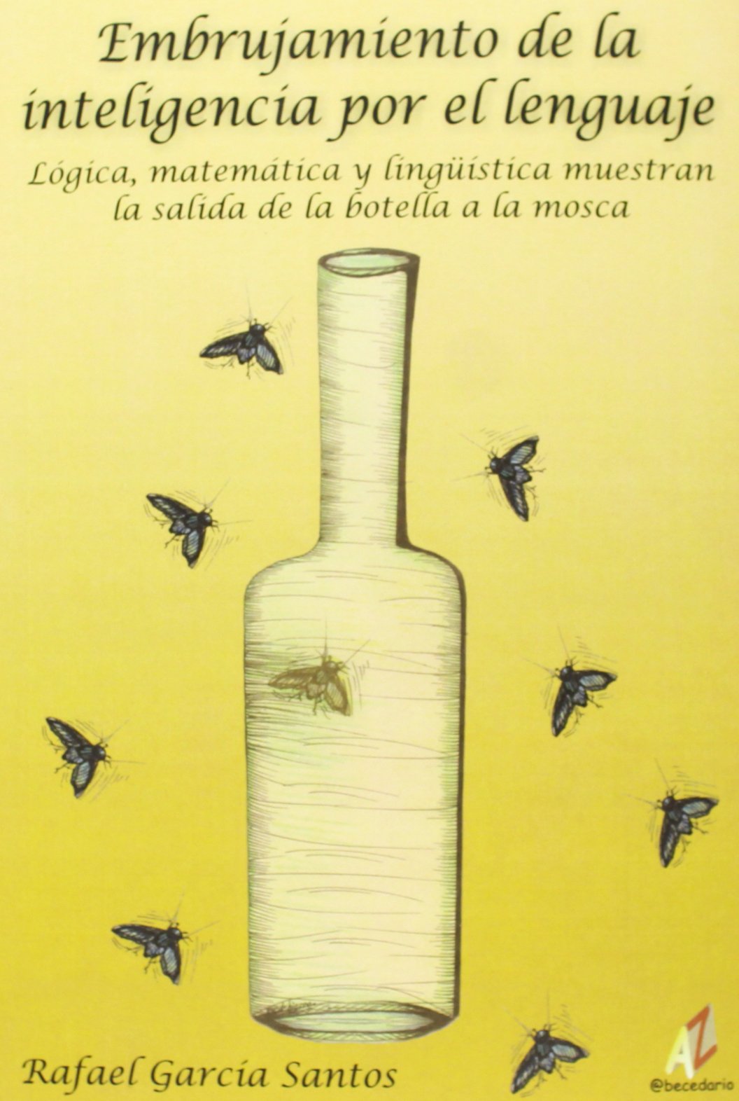 Embrujamiento de la inteligencia por el lenguaje Learning & Reference
