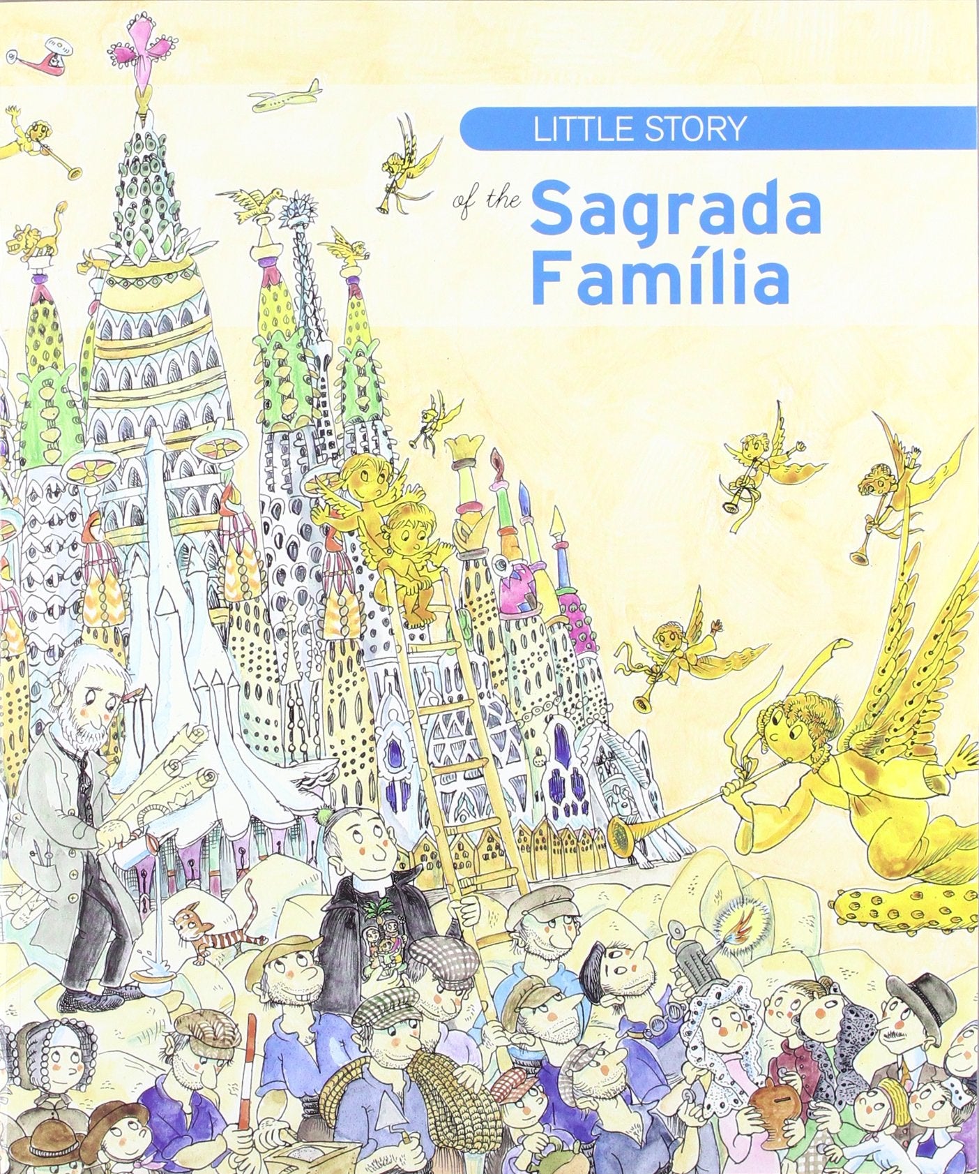 Little story of the Sagrada Familia Social Sciences