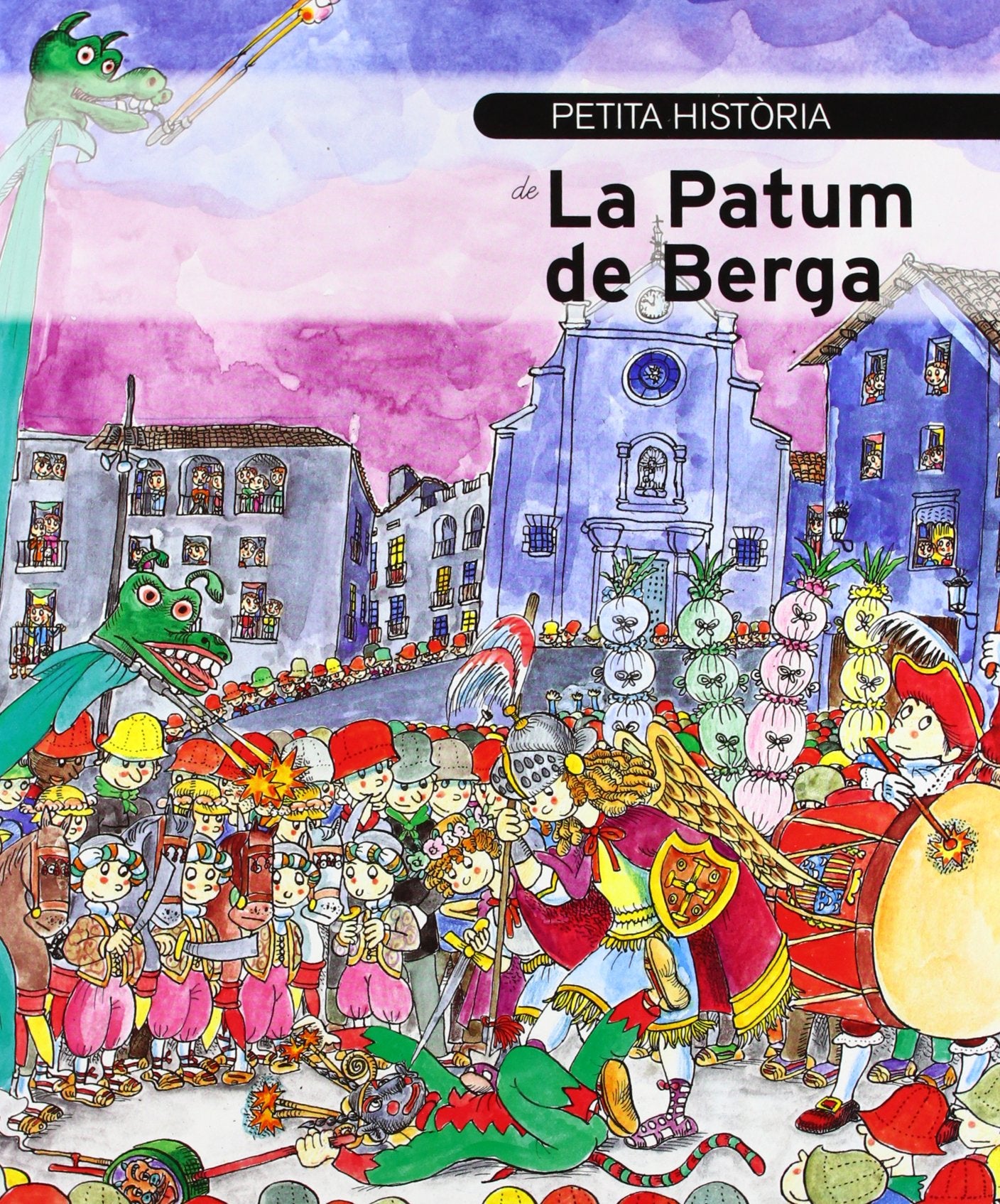 Petita història de La Patum de Berga book