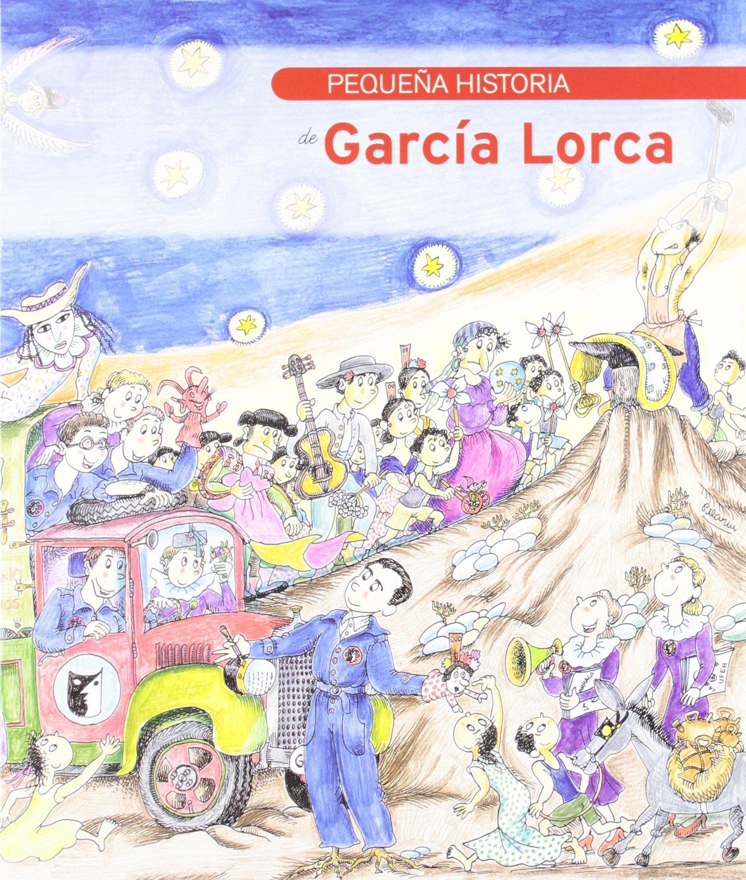 Pequenas Historias: Pequena Historia de Garcia Lorca book
