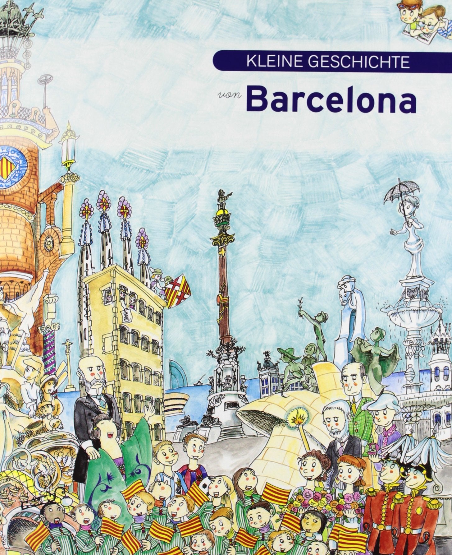 Kleine Geschichte von Barcelona (Petites històries, Band 275) Essays & Short Stories