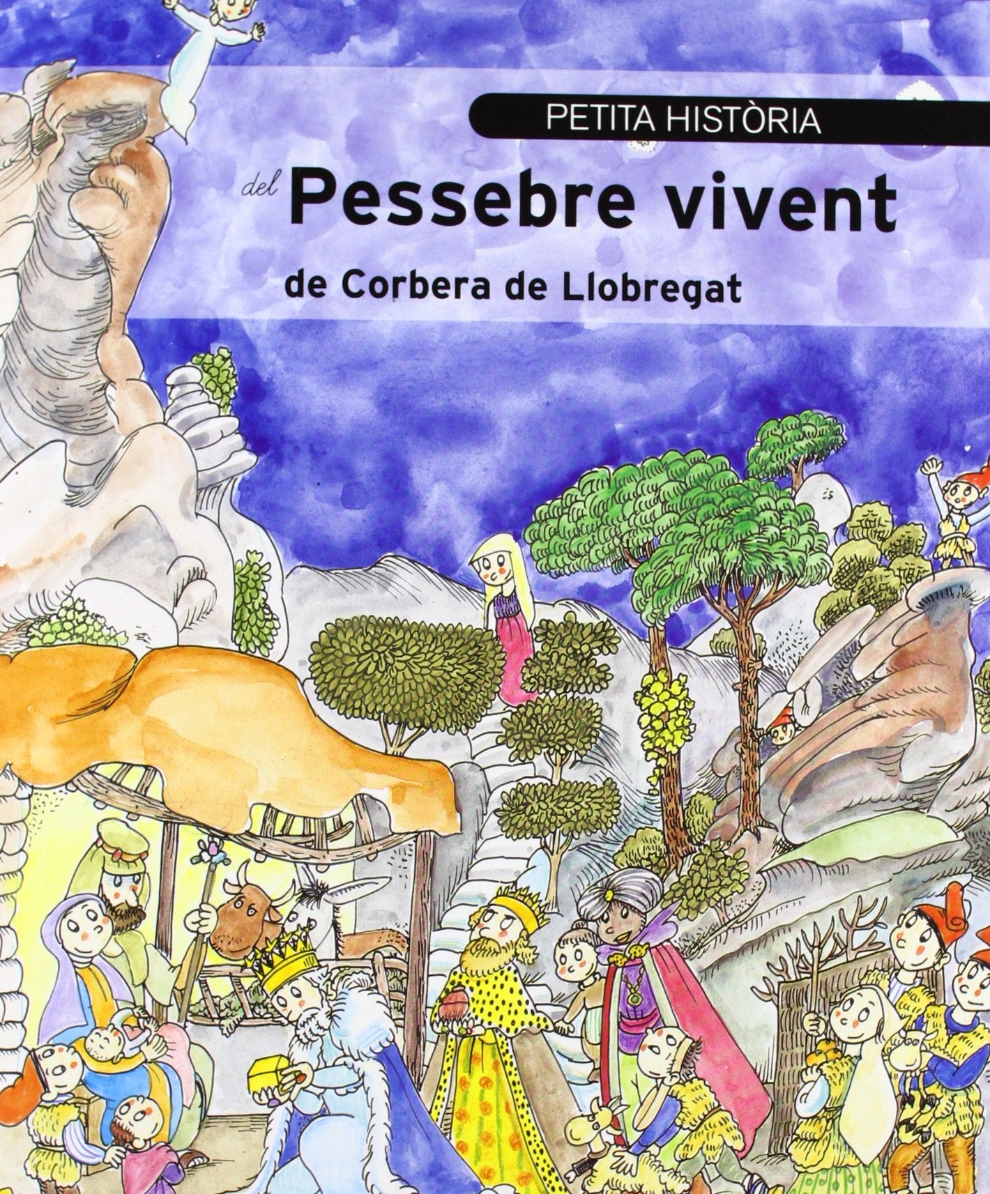 Petita història del Pessebre vivent de Corbera de Llobregat book