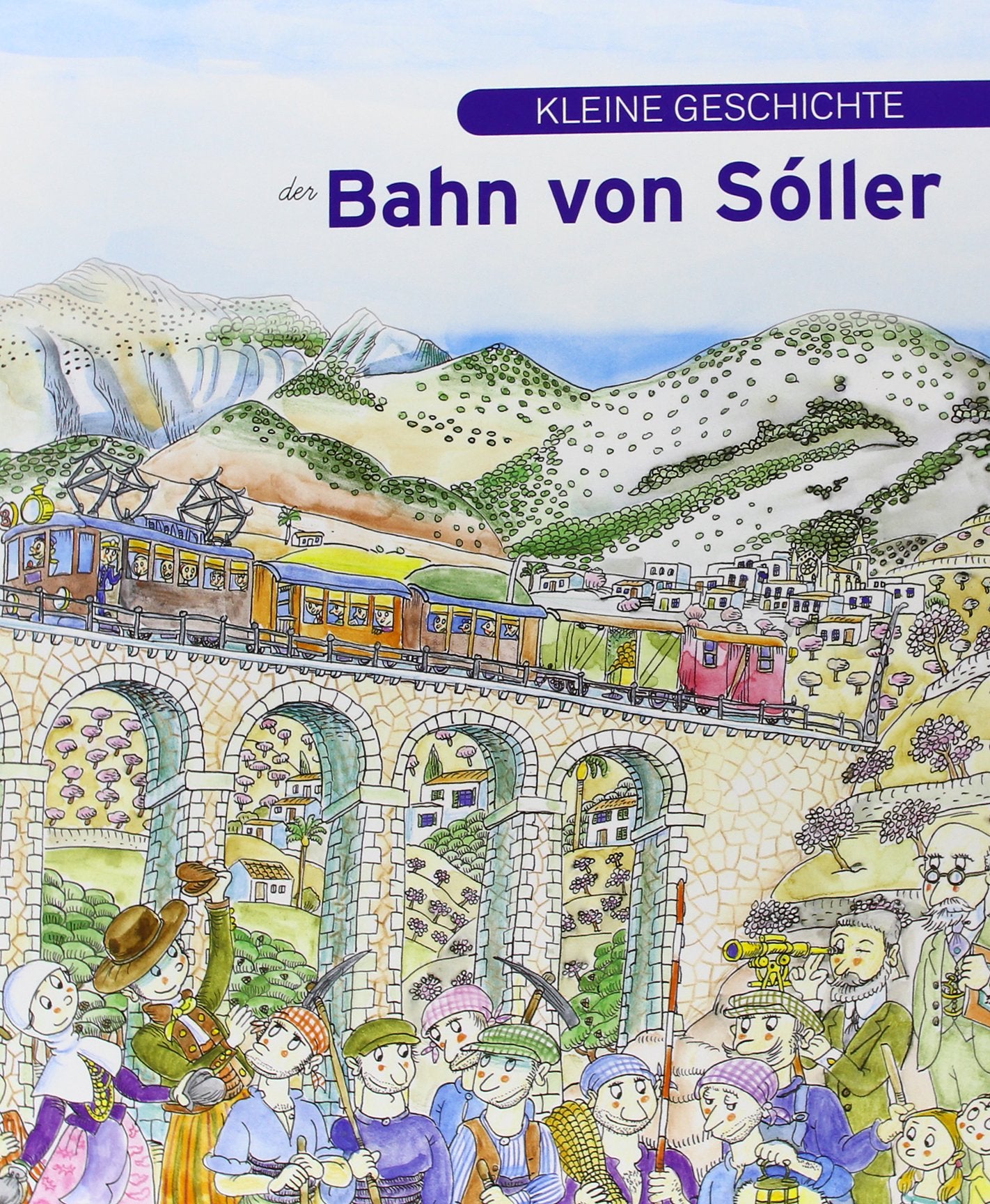 Kleine geschichte von Bahn von Sóller book